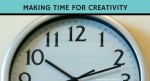Inner Creative Blog on Making Time for Creativity - innercreative.com.au