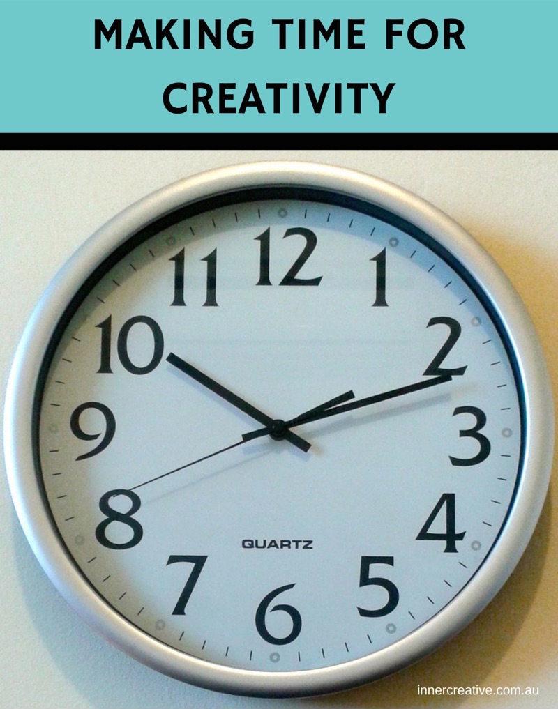 Inner Creative Blog on Making Time for Creativity - innercreative.com.au