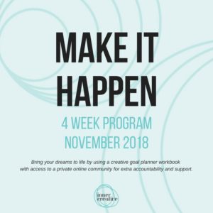 Inner Creative Make it Happen Program November 2018