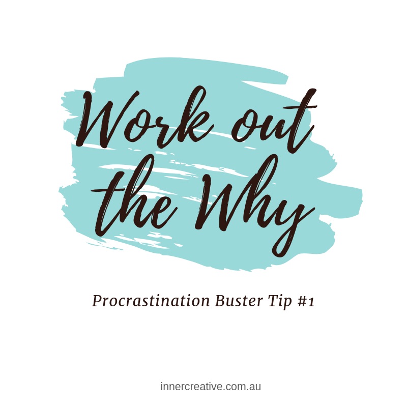 Inner Creative Procrastination Buster Tip 1