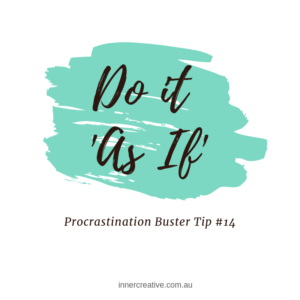 Inner Creative Procrastination Buster Tip 14