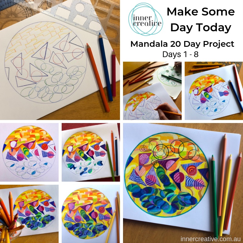 Inner Creative Make Some Day Today Mandala 20 Day Project Overview